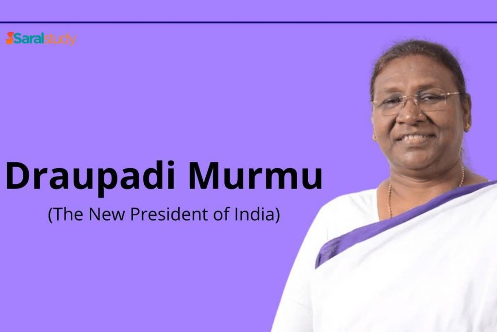 Draupadi Murmu The 15th President Of India SaralStudy