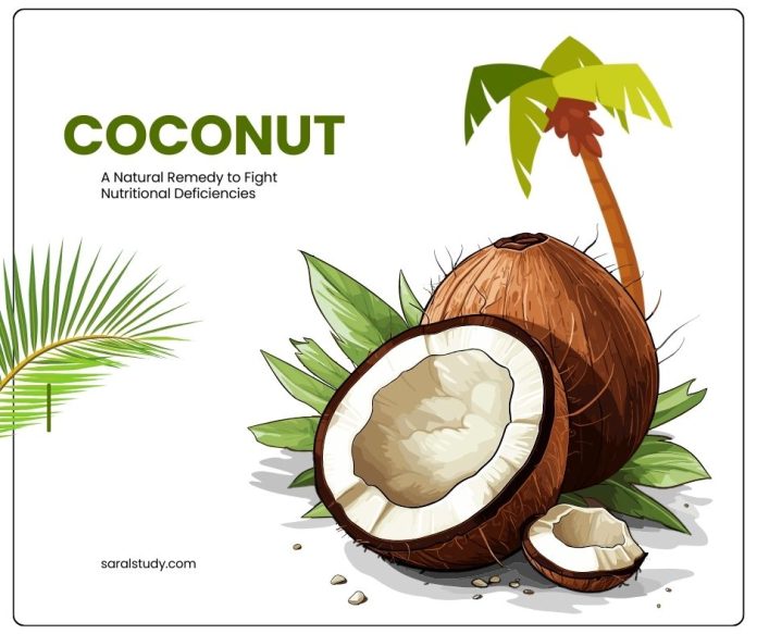 Coconuts: A Natural Remedy to Fight Nutritional Deficiencies