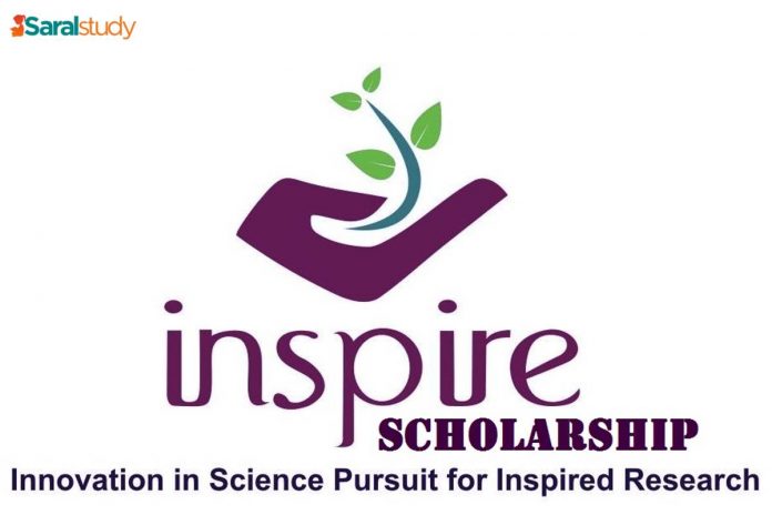 INSPIRE Scholarship 2020-21: Application Form, Eligibility, Rewards, Last Date