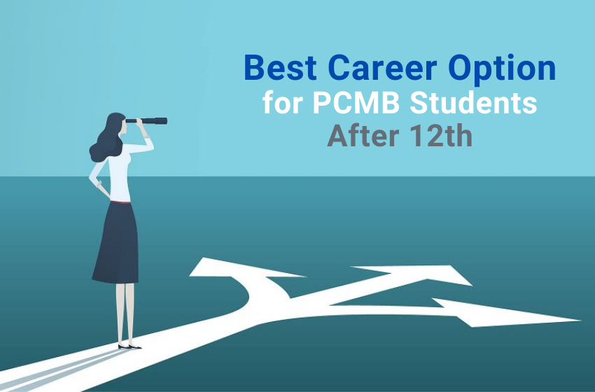 PCMB Career Options After 12th