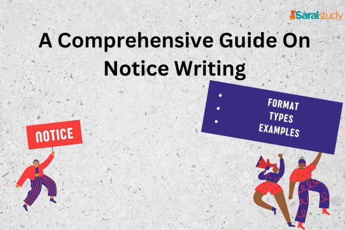 Notice Writing: A Comprehensive Guide