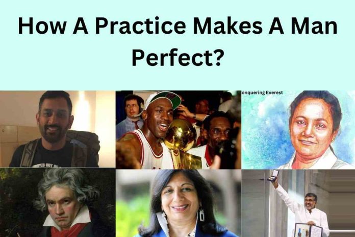 Practice Makes a Man Perfect