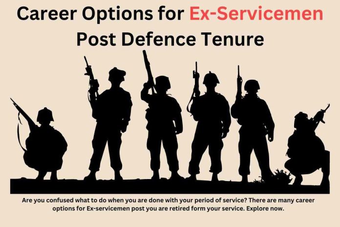 Career Options for Ex-Servicemen Post Defence Tenure