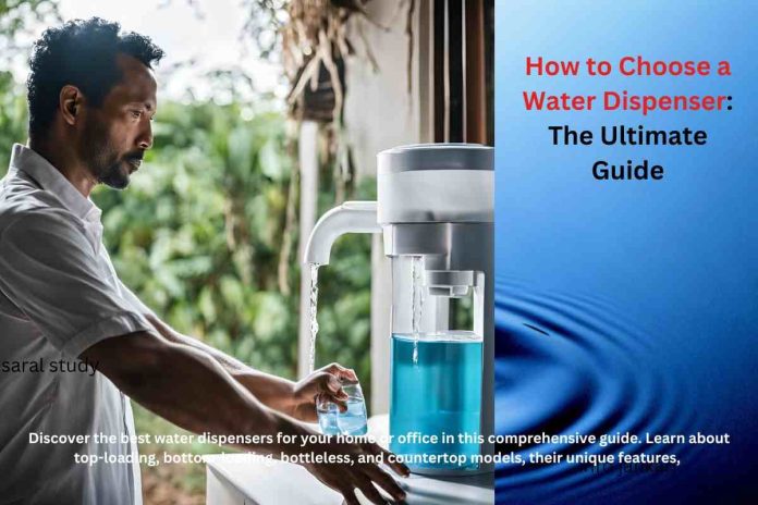 Best Water Dispensers - The Ultimate Guide